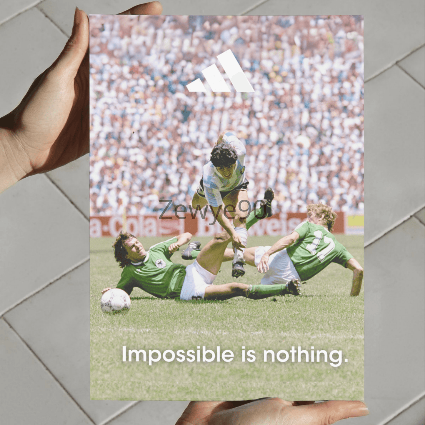 Maradona: Impossible is nothing.