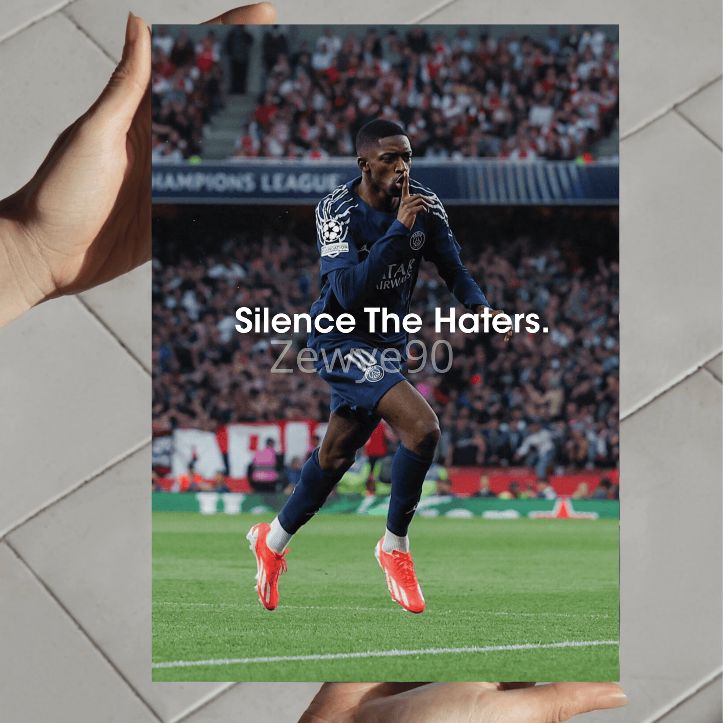 Ousmane Dembélé: Silence The Haters.