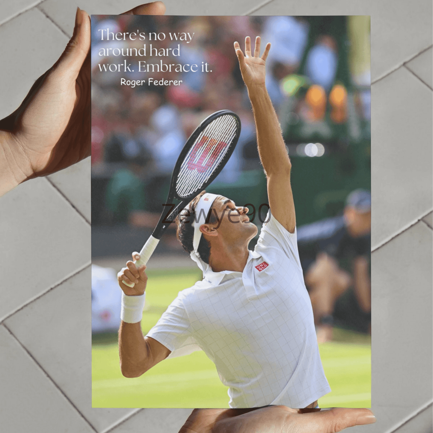 Roger Federer: Embrace it.