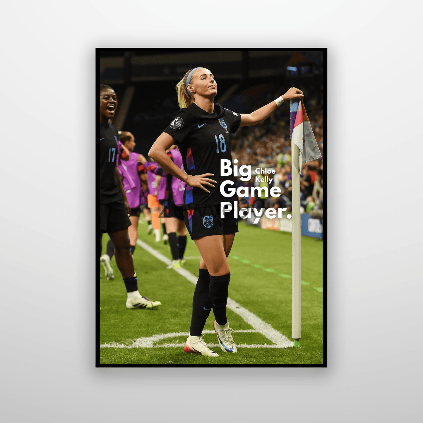 Chloe Kelly: Big Game Player.