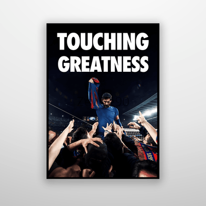 Lionel Messi: Touching Greatness