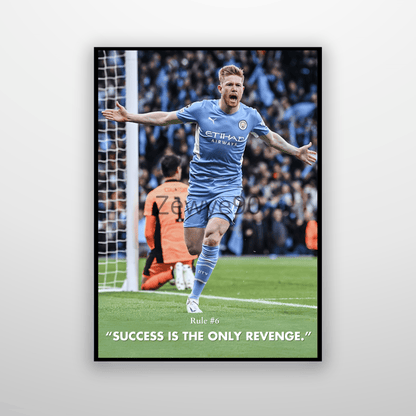 Kevin De Bruyne: Rule #6