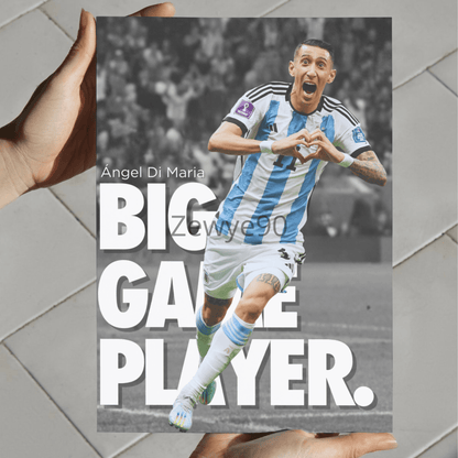 Ángel Di María: Big Game Player