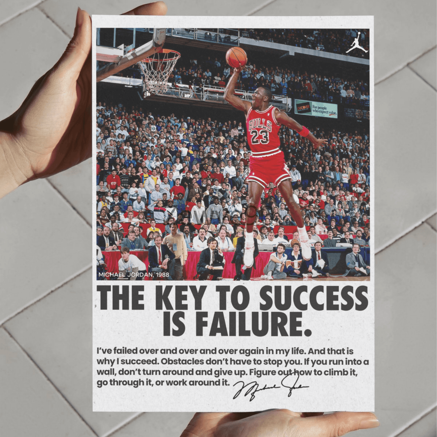 Michael Jordan: The Key to Success is Failure.