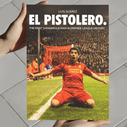 Luis Suárez: El Pistolero