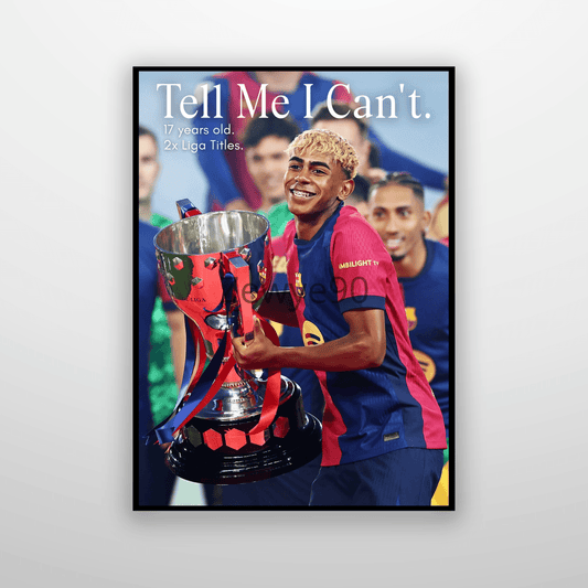 Lamine Yamal: Tell Me I Can't.